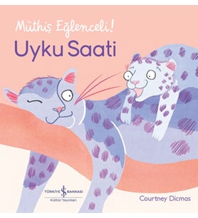 Uyku Saati – Müthiş Eğlenceli!