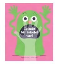 İçinde Bir İskelet Var! (Ciltli)
