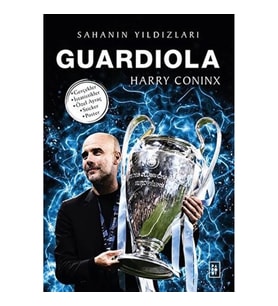 Guardiola - Sahanın Yıldızları