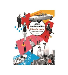 Ölümsüz Kadın Alain Robbe Grillet Kırmızı Kedi Yay