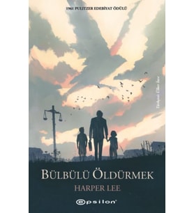 Bülbülü Öldürmek - Ciltsiz