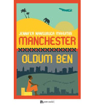 Manchester Oldum Ben - Jennifer Nansubuga Makumbi