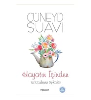 Hayatın İçinden Unutulmaz Öyküler