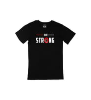 Güçlü Ol Be Strong Siyah Tişört