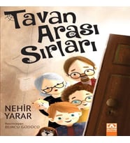 Tavan Arası Sırları