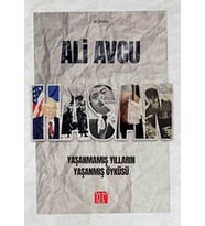 Yaşanmamış Yılların Yaşanmış Öyküsü