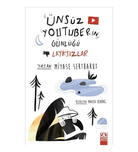 Ünsüz Youtuber'ın Günlüğü - Layksızlar