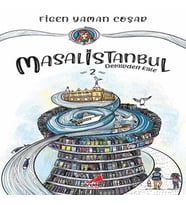 Demirden Kale - Masal İstanbul 2