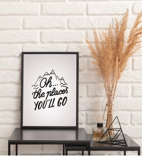 Oh The Places You Go Yazılı Çerçeve Görünümlü MDF Tablo