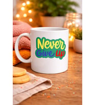 Northcity Never Give Up ASLA PES ETME Porselen Kupa Model 145 - Motivasyon ve Moral Kupası