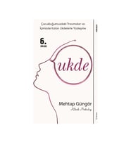 Ukde - Emdr Terapi Odasından Dökülenler - Mehtap Güngör