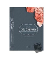 Mevlana Lutfi Gül Ü Nevruz / Fenomen Yayıncılık / Süleyman Efendioğlu