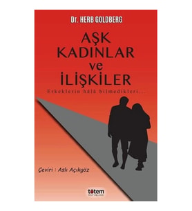 Aşk Kadınlar ve İlişkiler