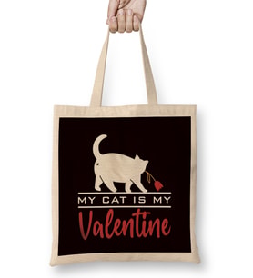 My Cat Is My Valentine Love Kitten Animal Owner Bez Çanta Uzun Saplı