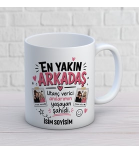 Kişiye Özel En Yakın Arkadaş Tasarımlı Utanç Verici Anılar Yazılı İsimli Seramik Kupa