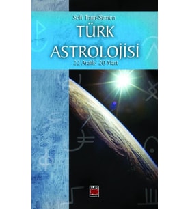Türk Astrolojisi; 22 Aralık- 20 Mart - Dördüncü Kitap