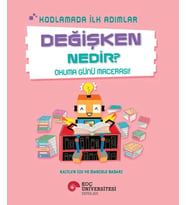Kodlamada İlk Adımlar Değişken Nedir? Okuma Günü Macerası!