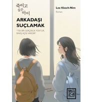 Arkadaşı Suçlamak