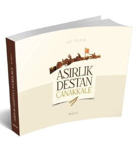 ASIRLIK DESTAN ÇANAKKALE