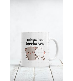 Belayım Ben Üzerim Seni Baskılı Kupa Bardak