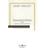 Framkensteın Yada Modern Prometheus İş Bankası
