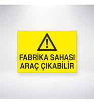 Fabrika Sahası Araç Çıkabilir