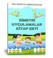 Çocuklar İçin Simetri Uygulamaları Kitap Seti