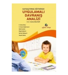 Kaynaştırma Eğitiminde Uygulamalı Davranış Analizi