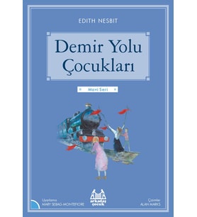 Mavi Seri - Demir Yolu Çocukları