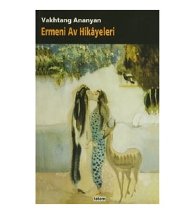 Ermeni Av Hikayeleri