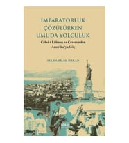 İmparatorluk Çözülürken Umuda Yolculuk - Cebel-İ Lübnan Ve Çevre