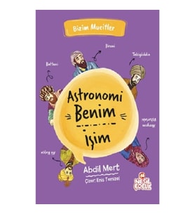 Astronomi Benim İşim