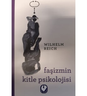 Faşizmin Kitle Psikolojisi