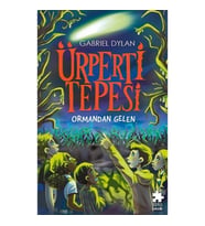 Ürperti Tepesi 1. Kitap: Ormandan Gelen