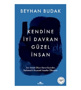 Kendine İyi Davran Güzel İnsan