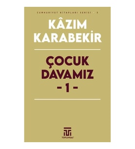 Çocuk Davamız - 1