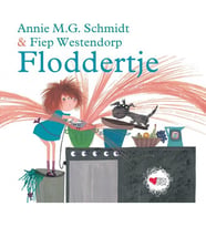 Floddertje - Annie M. G. Schmidt / Ciltli