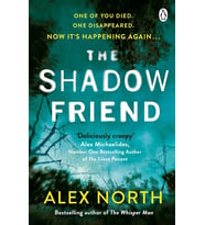 The Shadow Friend: The Gripping New Psychological Thriller From The Richard & Judy Bestselling Autho (Krem)