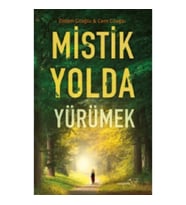 Mistik Yolda Yürümek