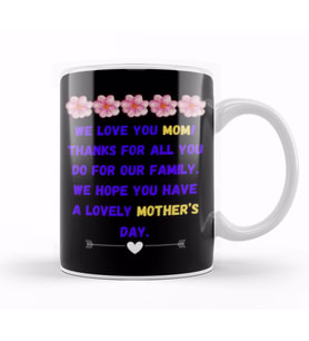 Mother’s Day Sayings & Quotes for Mom 2021 Kupa Bardak Porselen