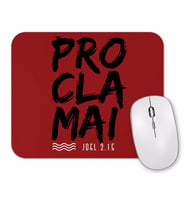 Proclamai Mouse Pad