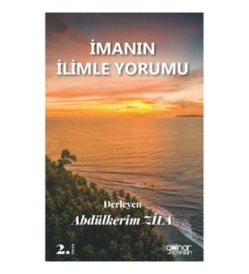 İmanın İlimle Yorumu