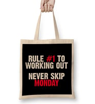 Rule Number One To Working Out Never Skip Monday Bez Çanta Uzun Saplı
