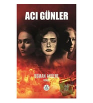 Acı Günler / Osman Akdere
