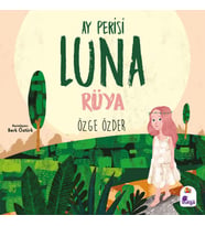 Ay Perisi Luna - Rüya