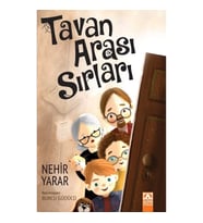 Tavan Arası Sırları