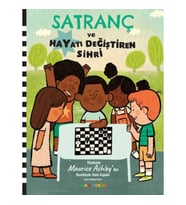 Satranç ve Hayatı Değiştiren Sihri