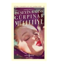 Mürebbiye - Türk Edebiyatı Klasikleri (Ciltli)