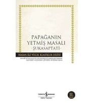 Papağanın Yetmiş Masalı - Şukasaptati - Hasan Ali Yücel Klasikleri