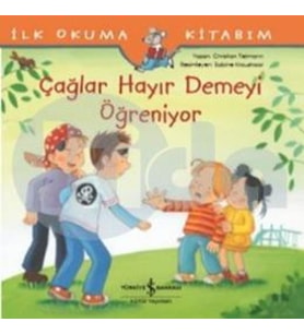 Çağlar Hayır Demeyi Öğreniyor